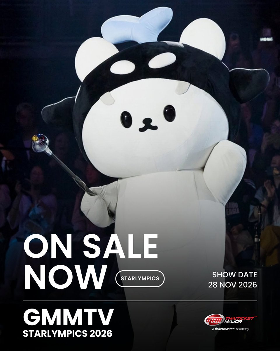 ThaiTicketMajor's tweet photo. TICKETS ON SALE NOW 🏆

เปิดจำหน่ายบัตรแล้ววันนี้ GMMTV STARLYMPICS 2026

📆วันที่แสดง : วันเสาร์ที่ 28 พฤศจิกายน 2569
📍สถานที่แสดง : อิมแพ็ค อารีน่า เมืองทองธานี / Live Streaming by TTM LIVE / RERUN by TTM LIVE
⏰เวลาแสดง : 14.00 น. 
💰ราคาบัตร : 6,000 / 5,500 / 4,500 / 3,000 / 2,500 / 2,000 / Live Streaming 1,500 / RERUN 1,200 บาท 
🎫รายละเอียดจำหน่ายบัตร : https://t.co/J7PkCPeUpO
☎️TTM Call Center 02-262-3456

#GMMTVStarlympics2026 #GMMTV #Thaiticketmajor