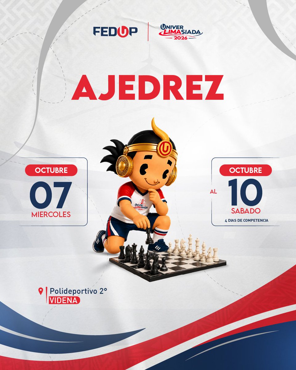perufedup's tweet photo. ♟️ ¡El ajedrez ya tiene fecha! ♟️
📍 Polideportivo 2° VIDENA
📅 7 al 10 de octubre
♟️ Ajedrez
Lima 2026 | 102 años impulsando el deporte universitario.
#UniversiadaLima2026 #FEDUP #Ajedrez #DeporteUniversitario #Lima2026 https://t.co/MDCd27PRVO