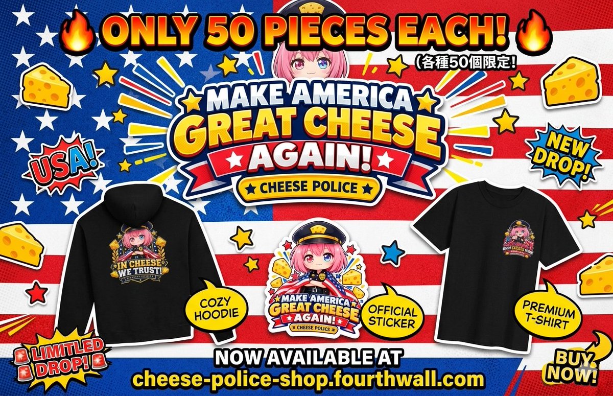 hoshizorarock's tweet photo. The Cheese Police has officially dropped a BRAND NEW TRACK! 🚓💨

🎵 ”Make America Great Cheese Again!” 🎵

It's time to make America a great cheese nation once more! Watch the full MV on YouTube and grab the merchandise! 🛒👇

⚠️ ONLY 50 PIECES EACH AVAILABLE! ⚠️

👇 THE LINKS ARE IN THE REPLIES BELOW! 👇
👇 THE LINKS ARE IN THE REPLIES BELOW! 👇