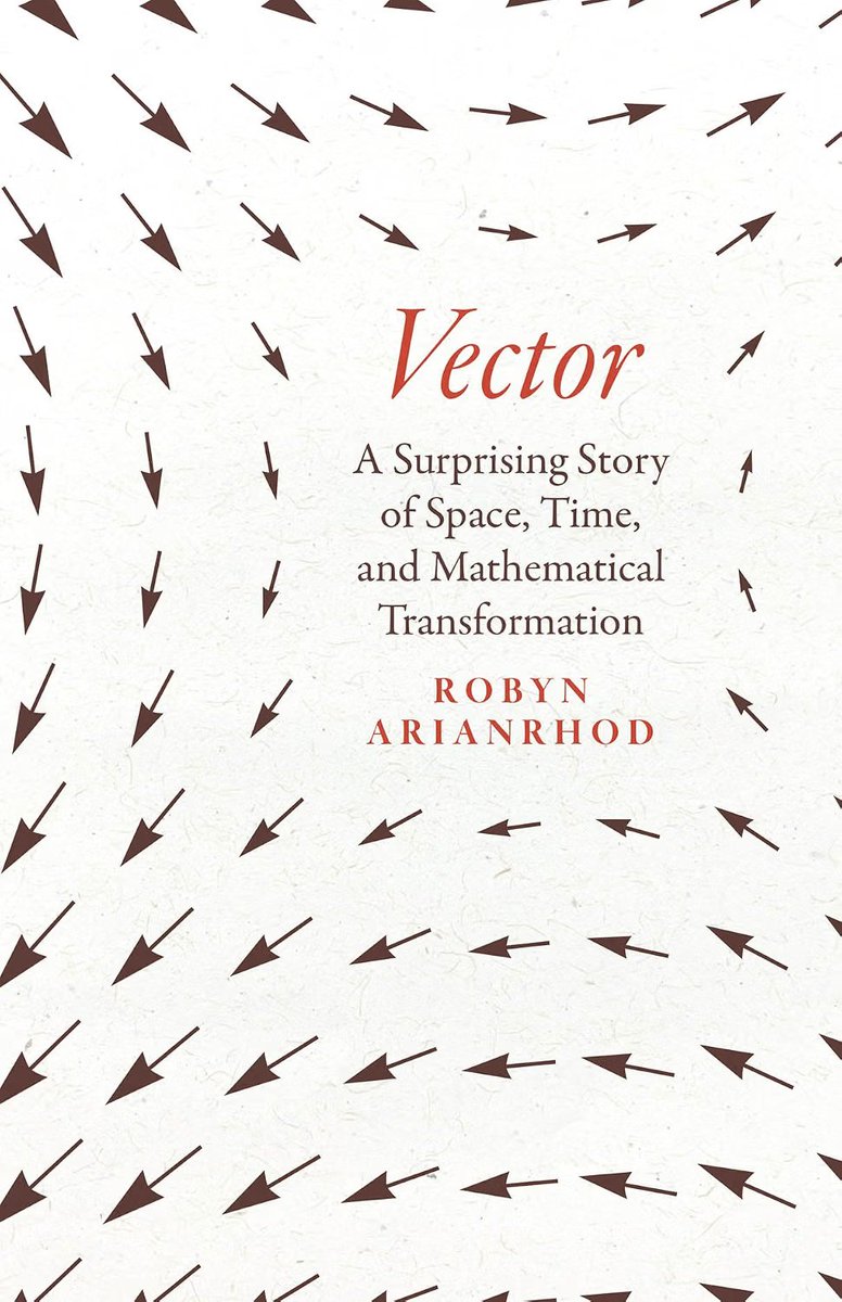 KirkDBorne's tweet photo. "Vector: A Surprising Story of Space, Time, and Mathematical Transformation"

Find it here: https://t.co/gslH9MZzsf

Amazon description:

A celebration of the seemingly simple idea that allowed us to imagine the world in new dimensions—sparking both controversy and discovery. 

Vector and tensor calculus offers an elegant language for expressing the way things behave in space and time, and Robyn Arianrhod shows how this enabled physicists and mathematicians to think in a brand-new way. These include James Clerk Maxwell when he ushered in the wireless electromagnetic age; Einstein when he predicted the curving of space-time and the existence of gravitational waves; Paul Dirac, when he created quantum field theory; and Emmy Noether, when she connected mathematical symmetry and the conservation of energy. 

It turned out that it’s not just physical quantities and dimensions that vectors and tensors can represent, but other dimensions and other kinds of information, too. This is why physicists and mathematicians can speak of four-dimensional space-time and other higher-dimensional “spaces,” and why you’re likely relying on vectors or tensors whenever you use digital applications such as search engines, GPS, or your mobile phone.