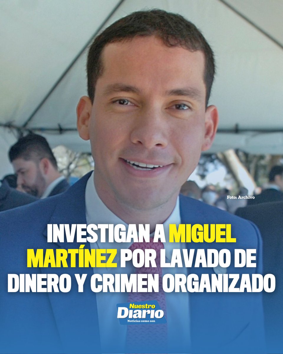 NuestroDiario's tweet photo. 🚨🇬🇹 INVESTIGAN A MIGUEL MARTÍNEZ POR LAVADO DE DINERO Y CRIMEN ORGANIZADO 💸⚖️🚨 

Miguel Martínez, exdirector del Centro de Gobierno durante la administración de Alejandro Giammattei es señalado en "un sin número de denuncias" que se encuentran bajo investigación, confirmó el fiscal general Gabriel García Luna.

Las pesquisas incluyen señalamientos relacionados con lavado de dinero y crimen organizado. Según García Luna, las investigaciones también alcanzan a personas cercanas a Martínez, incluidos familiares.

#NuestroDiario, noticias como son. 📰
#NacionalesND