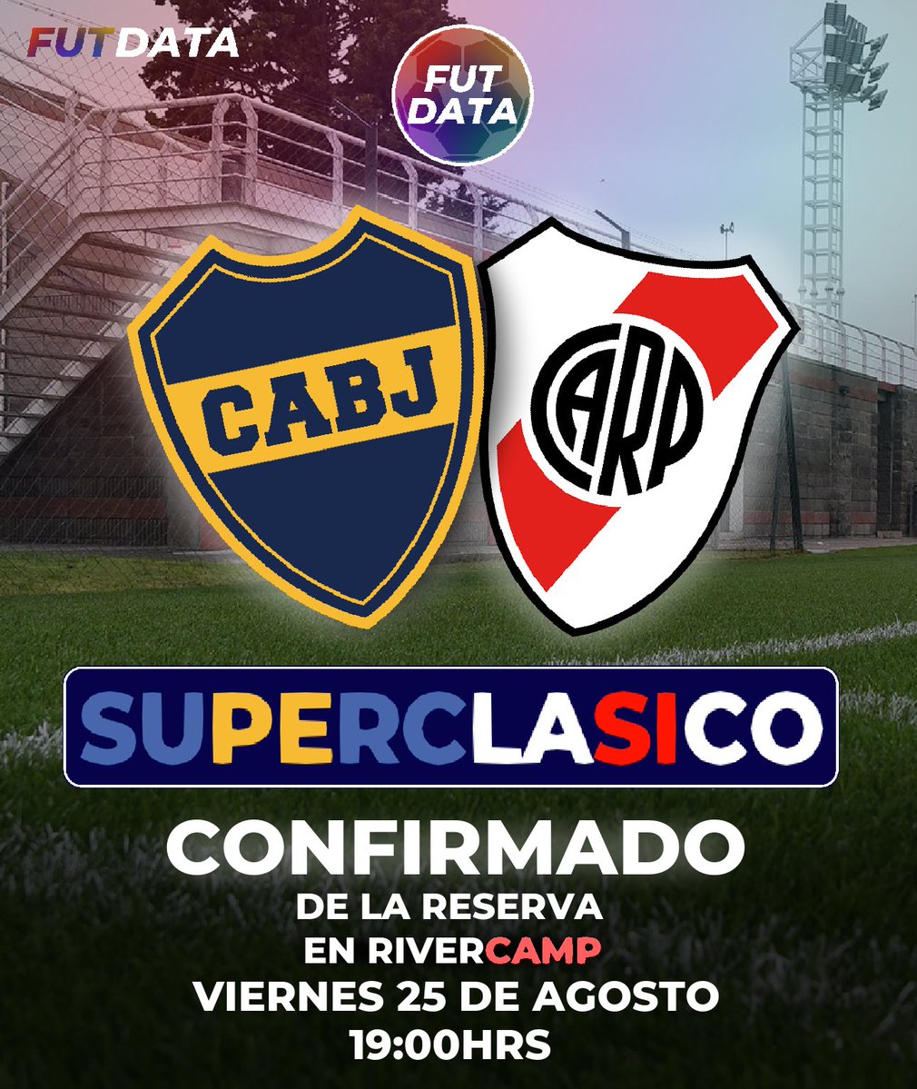 futdatatw's tweet photo. ⚽️ SUPERCLÁSICO DE RESERVA CONFIRMADO
🔴⚪️ River vs. Boca 🔵🟡 se enfrentarán por el Superclásico de Reserva.

🏟️ River Camp
📅 Viernes 25 de agosto
🕖 19:00 hs
📺 LPFPlay

#boca #river #superclasico #reserva #futdata https://t.co/l6sYS4UDvb