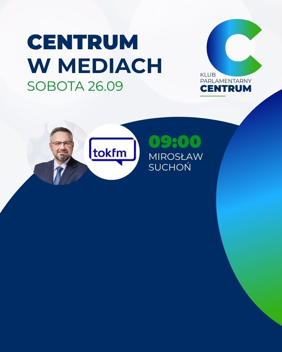UniaCentrum_'s tweet photo. Centrum w mediach w sobotę 26.09.2026:
🟢 09:00 @MiroslawSuchon w @Radio_TOK_FM https://t.co/tf2JanO7GG