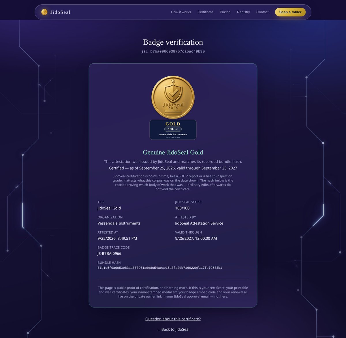 Jidoseal's tweet photo. A certificate nobody can check is a PDF in a folder.Every JidoSeal certificate gets a public verify page and a one-line embeddable badge. Put it in the README your AI tools read — anyone can check the tier and the hash themselves.→ https://t.co/mFO2KncRe2 https://t.co/lZyCGPSzdb