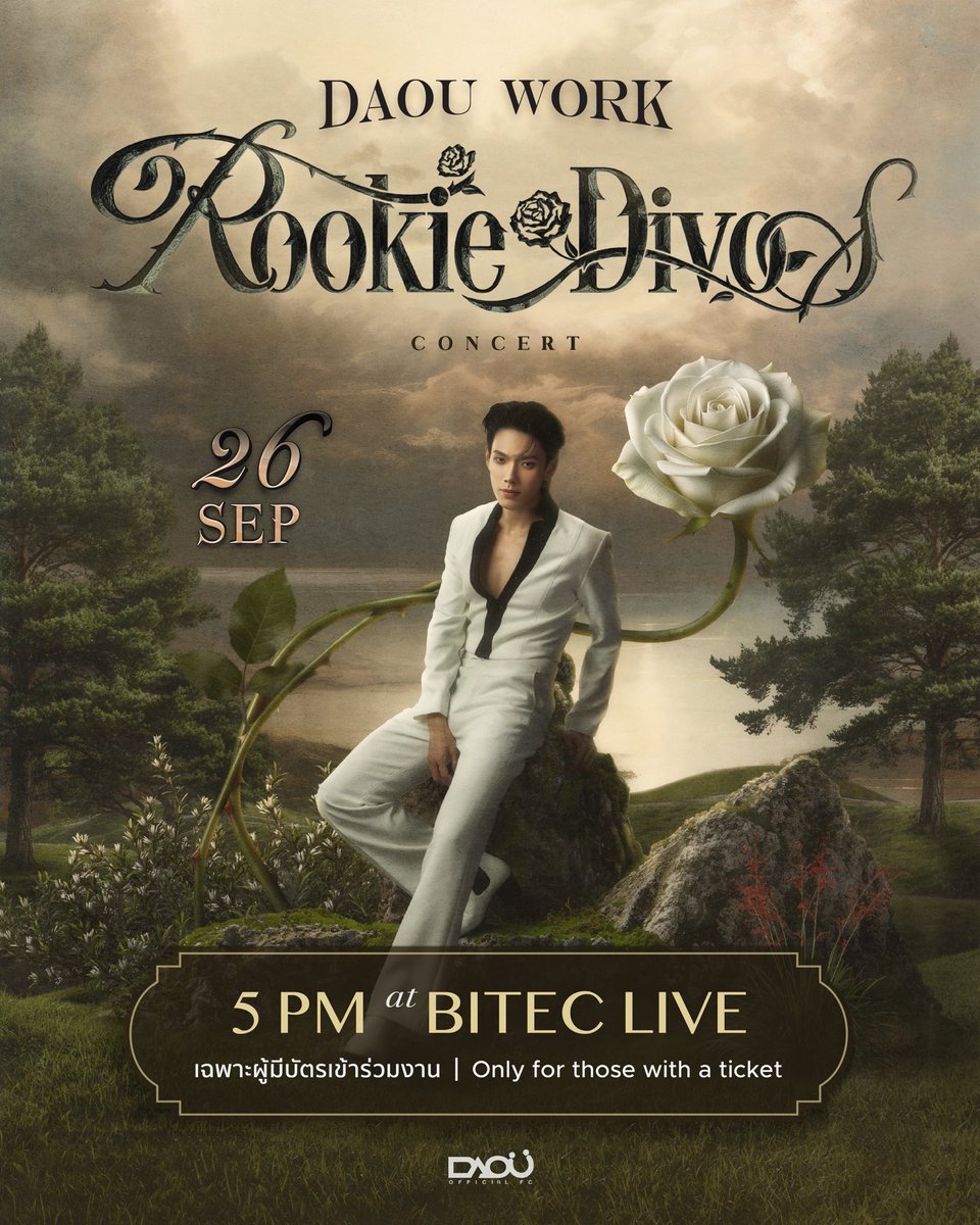 DAOUOFFICIALFC's tweet photo. 26092026 #DAOUWORK

[EVENT] ROOKIE DIVOS CONCERT

⏰️ 5 PM
📍BITEC LIVE
🎫 เฉพาะผู้มีบัตรเข้าร่วมงาน | Only for those with a ticket.

#ROOKIEDIVOSCONCERT
#ATIMESHOWBIZ
#ต้าห์อู๋ #DAOU #oueiija @oueiija
#ต้าห์อู๋หอหีบการันต์ 
#ไดโน่ของต้าห์อู๋ https://t.co/37TyibRmjH