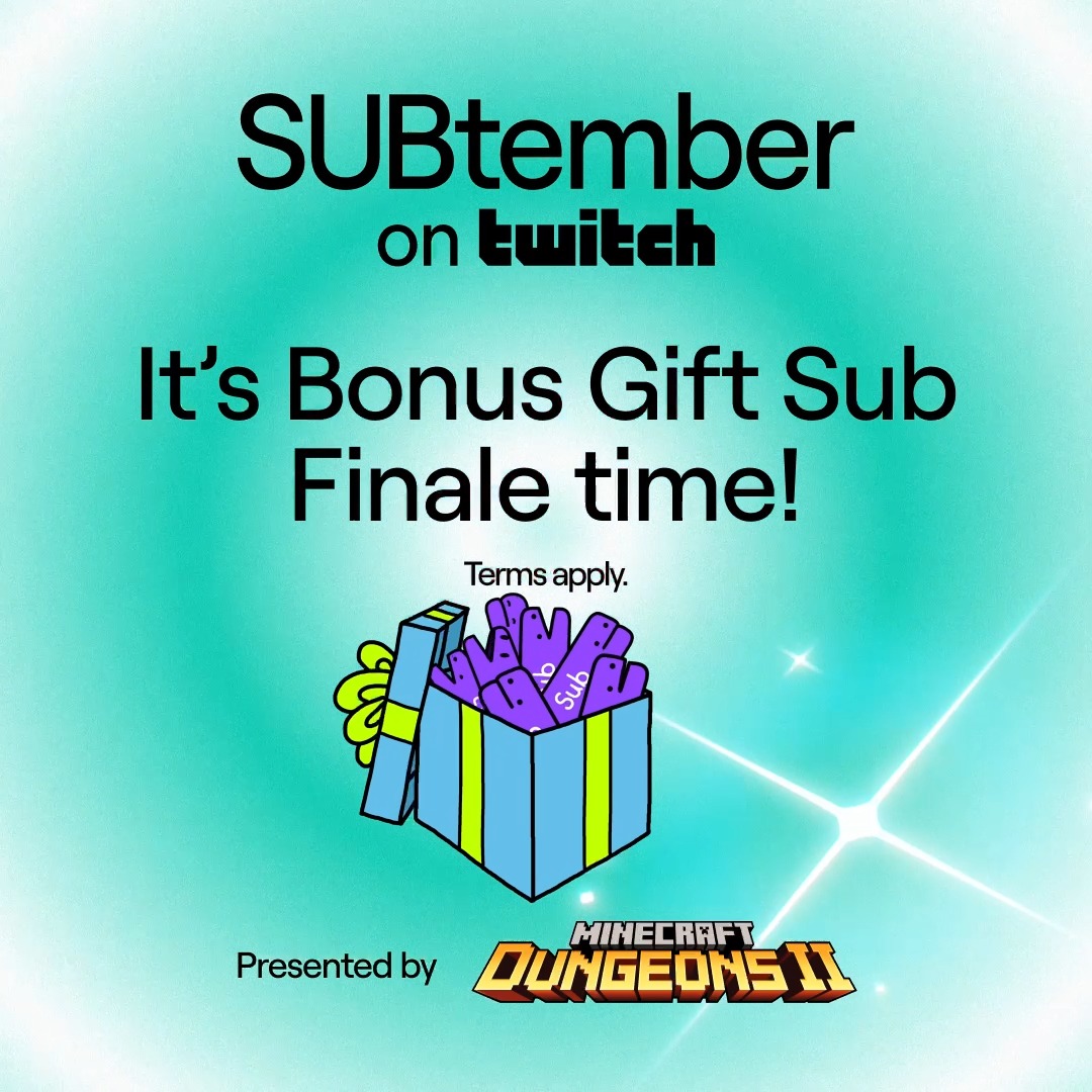 A turquoise promotional graphic for 'SUBtember on Twitch' advertising a 'Bonus Gift Sub Finale time!' presented by Minecraft Dungeons II, featuring an illustration of a blue gift box filled with purple 'Sub' items.