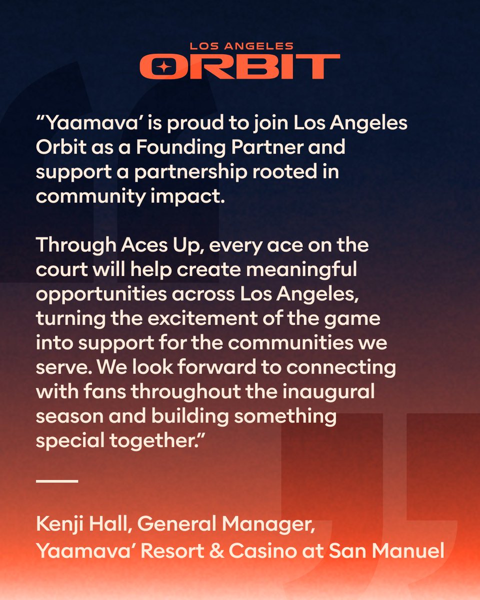 LAOrbitVB's tweet photo. Proud to have @Yaamava as the first Founding Partner of LA Orbit 🤩
#LAOrbit https://t.co/oChwUluP7z