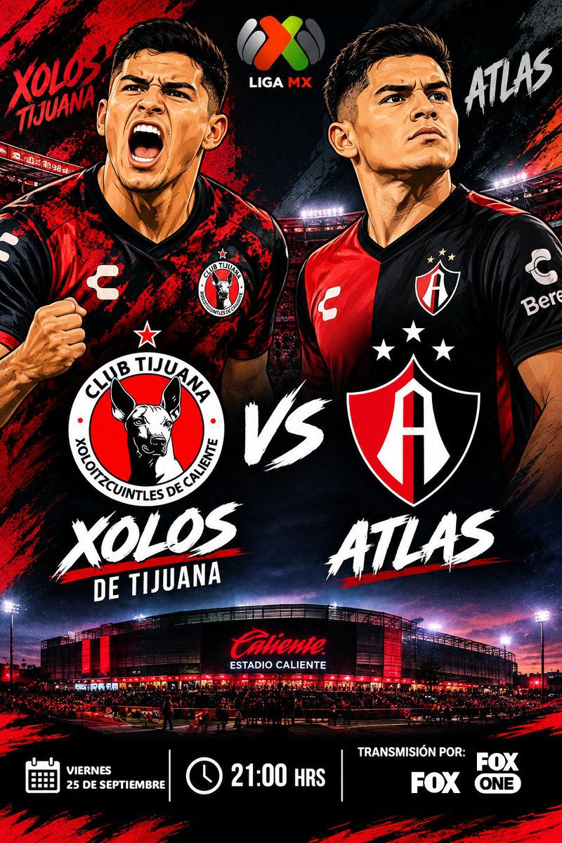 ArenaSoccer_MX's tweet photo. 🇲🇽 | #LigaBBVAMX

Tijuana v Atlas

🗓️ Viernes 25 de Septiembre 
⏱️ | 21:00 Hrs 🇲🇽 
📺 | #FoxOne 
📺 | @somos_FOX 
🎙️ | @107munir 
🎙️ | @RafaMLOficial 
🎙️ | @RubenRomanoDT 
🎙️ | @ashleygme 
Jornada 10 - Apertura 2026 https://t.co/xH7yTa0MPO