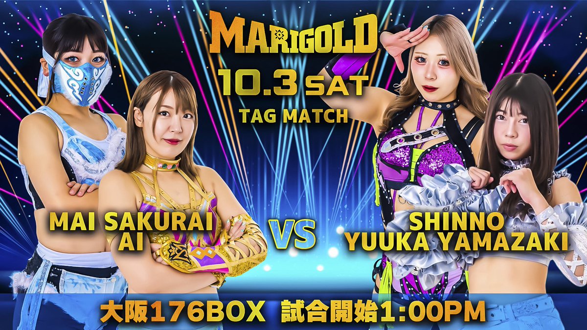 DSF_Marigold's tweet photo. Marigold Battle Heart 2026
2026年10月3日（土）大阪176BOX
1：00PM
（決定カード）
◆6人タッグマッチ
岩谷麻優＆ビクトリア弓月＆南小桃vs 青野未来＆越野SYOKO.＆橘渚

◆6人タッグマッチ
翔月なつみ＆ハミングバード＆花園桃花vs  野崎渚＆松井珠紗＆瀬戸レア

◆タッグマッチ
桜井麻衣＆ザ・レディAI  vs  山﨑裕花＆心希

※CHIAKI選手は試合で足を痛め診断の結果、左足下駄骨折となりました。当面の間は欠場となり、10月18日の札幌大会から復帰の予定です。何卒ご了承ください。

#pw_mg