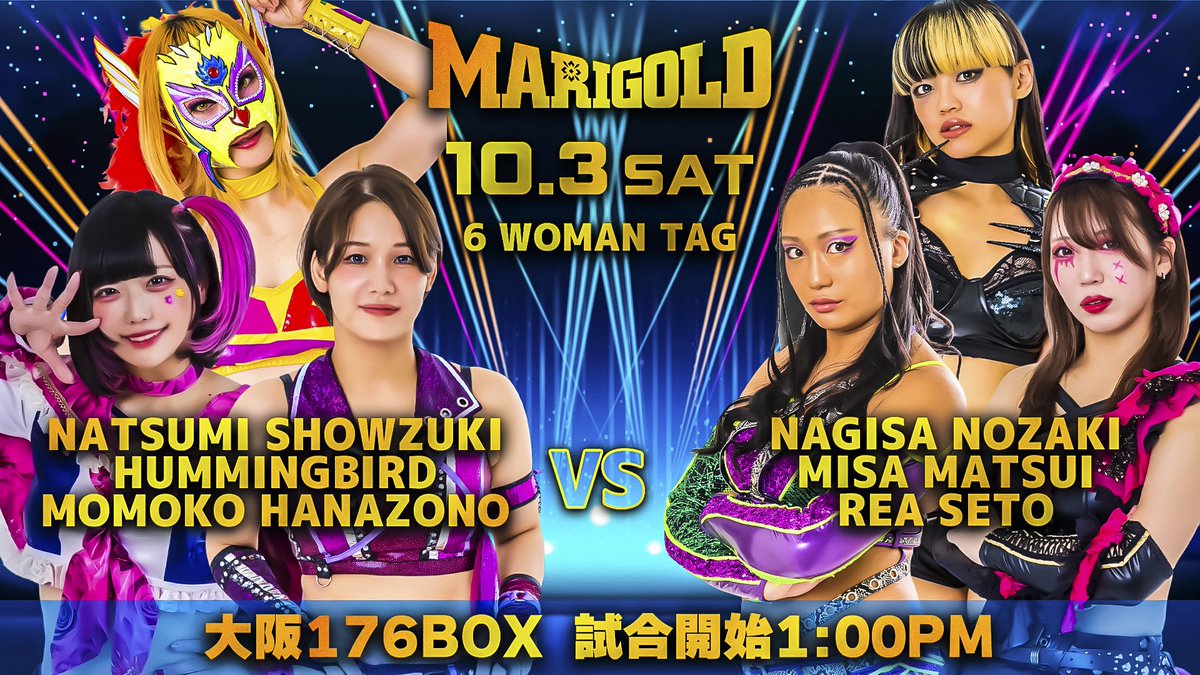 DSF_Marigold's tweet photo. Marigold Battle Heart 2026
2026年10月3日（土）大阪176BOX
1：00PM
（決定カード）
◆6人タッグマッチ
岩谷麻優＆ビクトリア弓月＆南小桃vs 青野未来＆越野SYOKO.＆橘渚

◆6人タッグマッチ
翔月なつみ＆ハミングバード＆花園桃花vs  野崎渚＆松井珠紗＆瀬戸レア

◆タッグマッチ
桜井麻衣＆ザ・レディAI  vs  山﨑裕花＆心希

※CHIAKI選手は試合で足を痛め診断の結果、左足下駄骨折となりました。当面の間は欠場となり、10月18日の札幌大会から復帰の予定です。何卒ご了承ください。

#pw_mg