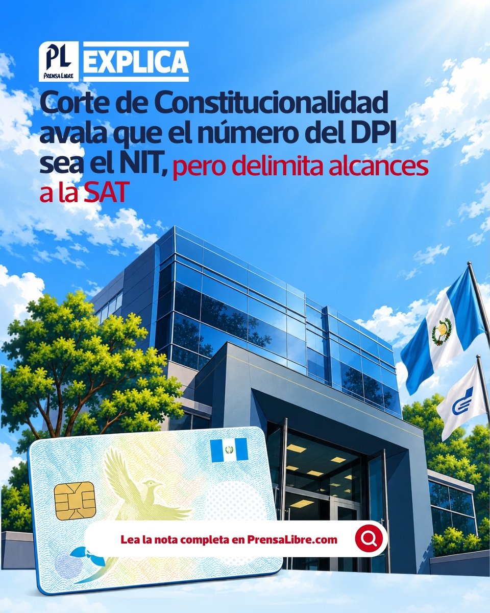 prensa_libre's tweet photo. 🗞️ #PLExplica: ¿Qué implica que el CUI pueda utilizarse también como NIT? https://t.co/oumJyPH7yr