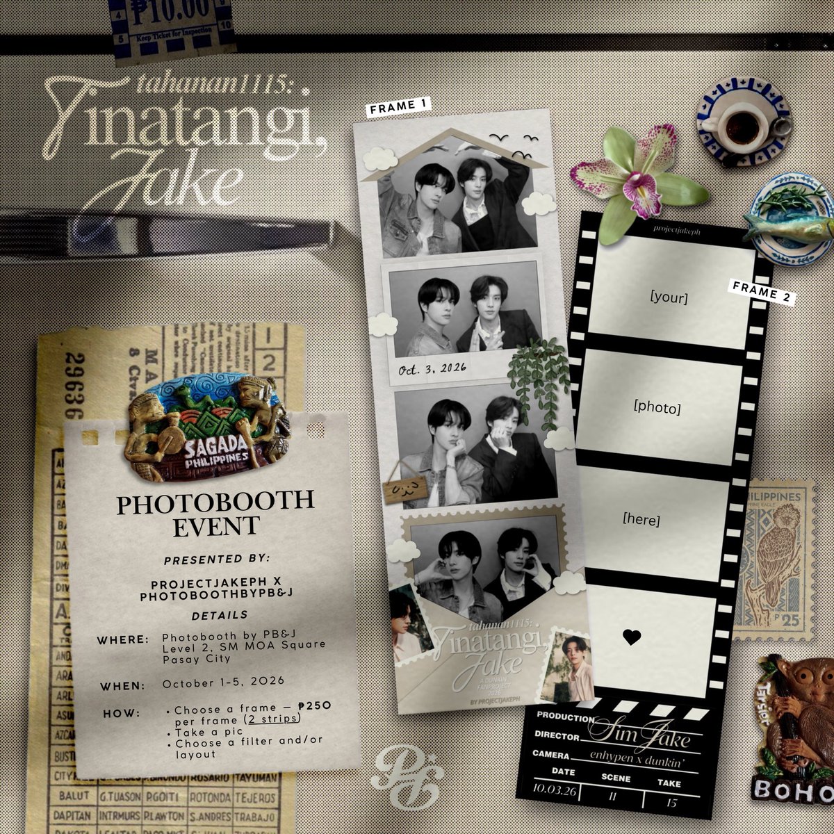 ProjectJakePH's tweet photo. 𝑺𝒐𝒎𝒆 𝒎𝒐𝒎𝒆𝒏𝒕𝒔 𝒂𝒓𝒆 𝒎𝒆𝒂𝒏𝒕 𝒕𝒐 𝒃𝒆 𝒍𝒊𝒗𝒆𝒅, 𝒂𝒏𝒅 𝒔𝒐𝒎𝒆 𝒂𝒓𝒆 𝒎𝒆𝒂𝒏𝒕 𝒕𝒐 𝒃𝒆 𝒌𝒆𝒑𝒕 📸🎞️

What better way to celebrate our time with Jake than by turning the moment into a little keepsake? 

In celebration of ENHYPEN x DUNKIN’ Fanmeet, Project JAKE PH presents a special photobooth event to be held at Photobooth PB&J 💙

📅 October 1–5, 2026
📍 Photobooth by PB&J, Level 2, SM MOA Square, Pasay City
💸 ₱250 per frame (2 strips)

Because some memories deserve more than a moment. They deserve a frame. Come make your own little memory with Tinatangi, Jake 🐶⭐️

#Tahanan1115 #DunkinPH_ENDLESS #ENDLESSFunMeet #ENHYPEN_JAKE #엔하이픈_제이크 #JAKE #제이크