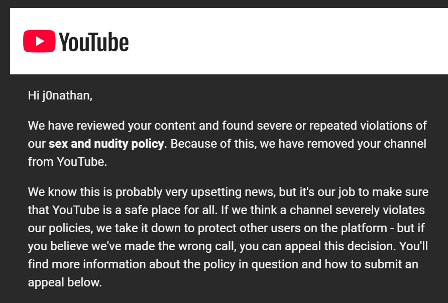 xj0nathan's tweet photo. Hey @TeamYouTube, my channel was suspended for “repeated violations,” but I had only received one warning. Four days later, without uploading anything else, my entire channel was terminated. I believe this may have been a mistake. Could you please take another look at my case? https://t.co/SUpHtIeyWA