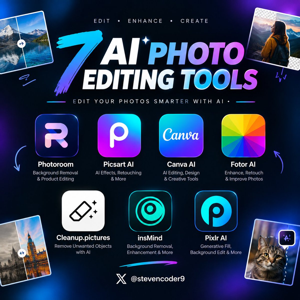stevencoder9's tweet photo. 7 AI tools that can seriously upgrade your photo Editing. ✨

Photoroom
https://t.co/FxBCVCTPeG

Picsart AI
https://t.co/KTkhcByOXj

Canva AI
https://t.co/8XX9R3q3Jk

Fotor AI
https://t.co/ZHcBUdsyea

Cleanup pictures
https://t.co/XPMXf7s4IC

insMind
https://t.co/rg9Nbqtayn

Pixlr AI
https://t.co/y7uxPOiYcg

Save this list. 🔖 Follow @stevencoder9 for more AI tools.🔥