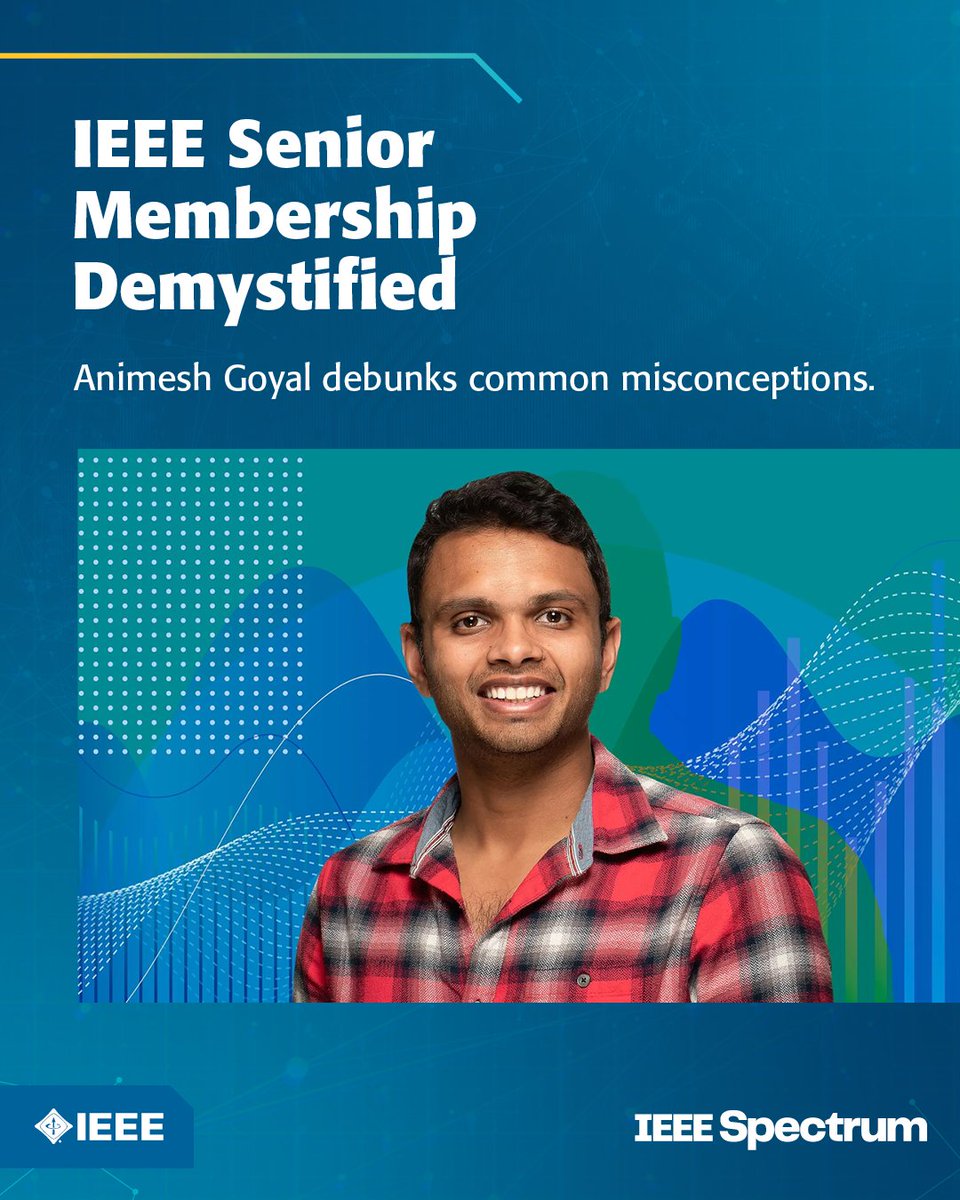 IEEEorg's tweet photo. Animesh Goyal thought the senior membership grade was out of reach. But after applying and becoming an IEEE Senior Member, he found a plethora of opportunities that helped advance his career. 

Visit @IEEESpectrum to read his story: https://t.co/7wimEKsBEW https://t.co/o4VJAO3DKp