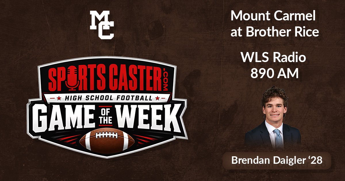 MountCarmelHS's tweet photo. Tonight, Brendan Daigler ’28 will take his seat behind the microphone as part of the WLS Game of the Week, joining a Brother Rice student color commentator and WLS/Q101’s Brian Haddad for live play-by-play coverage of the Caravan at Brother Rice on WLS Radio (AM 890). https://t.co/Kxo2dxnuIf