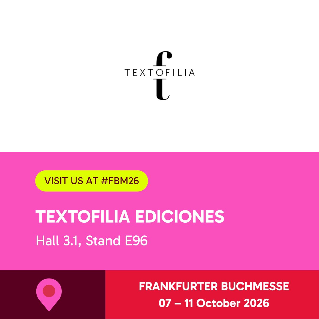 textofilia's tweet photo. Se acerca la Frankfurt @Book_Fair y estamos listos con @lecturable.
Halle 3.1, Stand E96
#Buchmesse #Buchmesse2026 #FrankfurtBookFair #Textofilia #BooksFromMexico https://t.co/1sxtpaFkGX