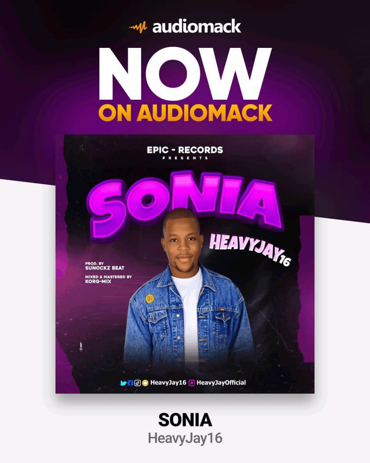 EpicRECORDS8's tweet photo. It's Official Guys,
#Sonia by @HeavyJay16 is Exclusively on @audiomack, @audiomackafrica,
Official LINK Available Below⬇️,
https://t.co/gQTKyQiOmv ,
#NewMusic,
#Afrobeats,
#Music,
#EpicRecords,
#TeamHeavyJay,
#HeavyJayNATION,
#HeavyJayWORLD,
#HeavyJay_Fc,
#HeavyJaySOURCE. https://t.co/DK8WCoDD0p