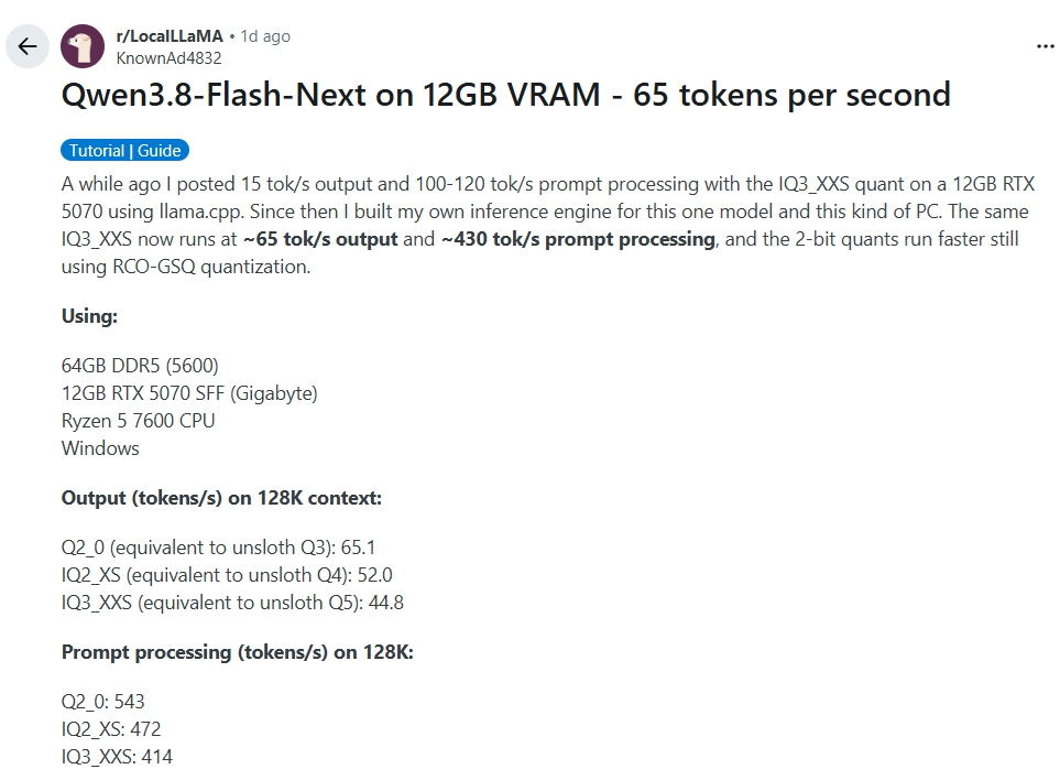 TeksEdge's tweet photo. This guy was getting ~15 tps running Qwen3.8-Flash-Next on his 12GB RTX 5070.

Apparently that wasn't good enough. 😂

So he built his own inference engine. (as we all should)

Now he's reporting
🐌 llama.cpp → ~15 tps
🚀 Strata → up to 65.1 tps

And this isn't big workstation either

Specs
🎮 RTX 5070 12GB
🧠 64GB DDR5-5600
⚙️ Ryzen 5 7600
🪟 Windows

At 128K context his new Strata engine reports:
Q2_0 → 65.1 tps + 543 tps prompt
IQ2_XS → 52.0 tps + 472 tps prompt
IQ3_XXS → 44.8 tps + 414 tps prompt
For Qwen3.8-FLASH-NEXT. 👀

He built it specifically around this model and this kind of CUDA + system-RAM setup, paired with RCO-GSQ quants.  👉 And he open-sourced it.

I love these kind of Local AI projects.

🔗 Link in ALT