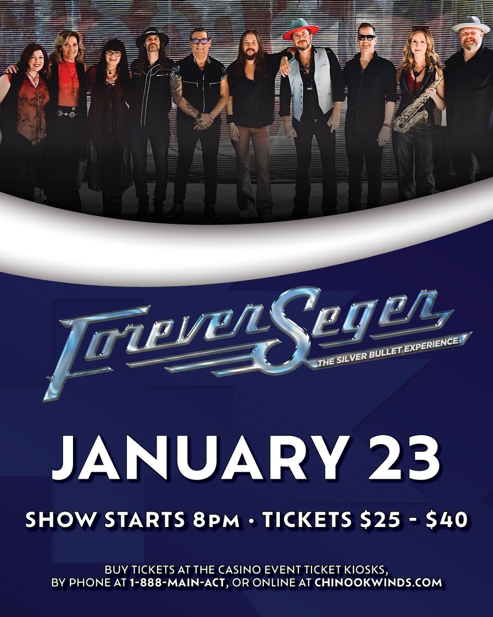 ChinookWinds's tweet photo. Forever Seger is bringing the ultimate Bob Seger Tribute to Chinook Winds on January 23, 2027! 
Tickets go on sale October 1, 2026, at 12pm!  

Learn more: https://t.co/zo3r98BgU0 https://t.co/MLzCiJfXFo