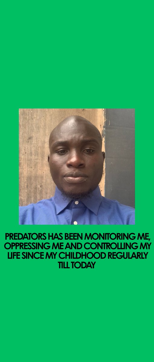 BhcProphet14378's tweet photo. PREDATORS HAS BEEN MONITORING ME, OPPRESSING ME AND CONTROLLING MY LIFE SINCE MY CHILDHOOD REGULARLY TILL TODAY ~ GODWINNER NOBLEMIND https://t.co/QSZzCsS9uo