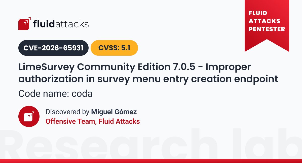 fluidattacks's tweet photo. Fluid Attacks' research team found a zero-day vulnerability in LimeSurvey. As a #CNA, we assigned the ID CVE-2026-65931. Details here: 🔗 https://t.co/h0nuVe13yk. We have disclosed 277 #CVE to this date: 🔗https://t.co/fgMrQcyKAU. https://t.co/lXY9jRFfcs