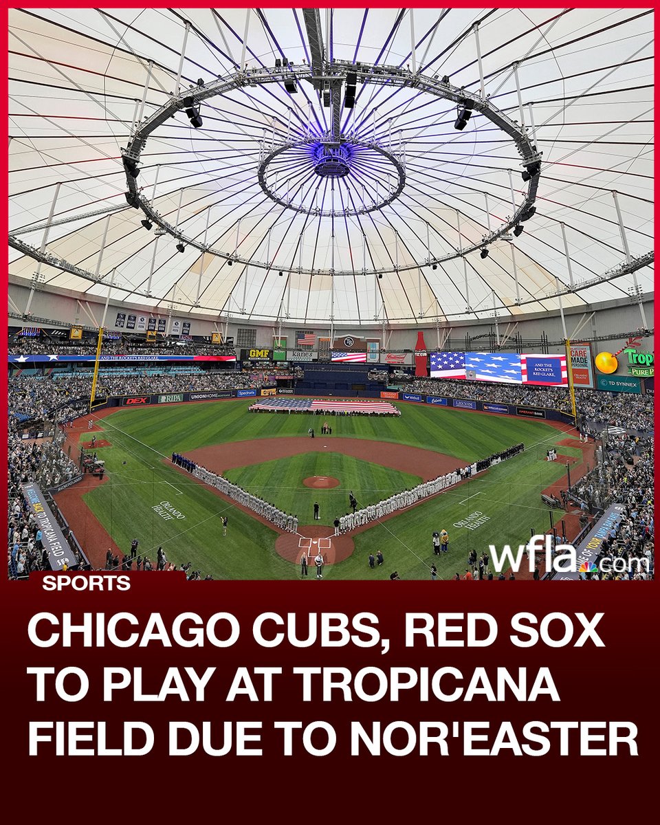 WFLA's tweet photo. #BREAKING The Chicago Cubs and Boston Red Sox are moving their game, originally set for Fenway Park, to Tropicana Field due to the threat of a nor'easter. This is the sixth time this has happened in MLB history. https://t.co/RkJ2fpaqZh https://t.co/TAqiFY8u5e