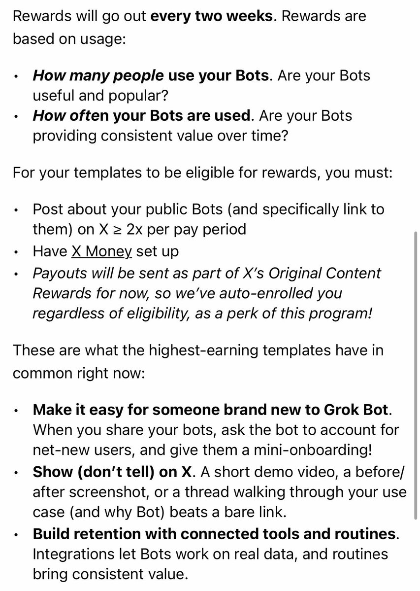 SawyerMerritt's tweet photo. SpaceXAI has just introduced Grok @Bot Creator Rewards!

Rewards will go out every two weeks. Rewards are based on usage:
• How many people use your Bots. Are your Bots useful and popular?
• How often your Bots are used. Are your Bots providing consistent value over time?

For your templates to be eligible for rewards, you must:
• Post about your public Bots (and specifically link to them) on X ≥ 2x per pay period
• Have X Money set up
• Payouts will be sent as part of X’s Original Content Rewards for now.
 
In the last two weeks, I’ve earned $500 in rewards due to people using my Home Robots template 🔥

More info: https://t.co/KyJ3yrpZu8