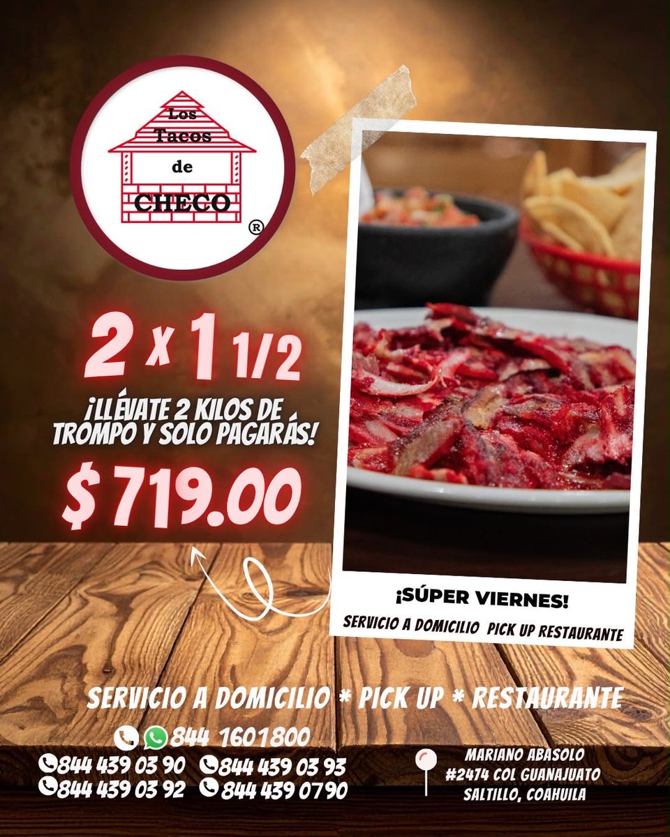 TacosCheco's tweet photo. ¿Plan para hoy? 🌮🔥 #FelizViernes
⚡ Hoy #SúperViernes
Llévate 2 kg de trompo y paga solo 1 1/2 🙌 (¡medio kilo va por la casa!)
Desde 6:30 p.m. 🕡 aprovecha y márcanos
📲 844 160 1800
#ServicioADomicilio 🚕 #PickUp #Restaurante
📍 #Saltillo https://t.co/VKWIIu7K9x