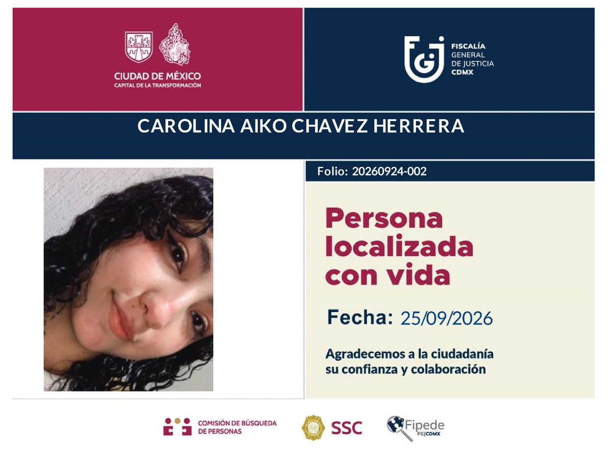 luisgoneg's tweet photo. Informo la localización de Melissa Yamileth Hernández Urbina, Carolina Aiko Chávez Herrera y Scarlet Virginia Ochoa Magaña, quienes fueron reportadas como desaparecidas el pasado 22 de septiembre.

Las tres se encuentran bien, no fueron víctimas de ningún delito y ya están en compañía de sus seres queridos.

Agradecemos a la @FiscaliaCDMX, @SSC_CDMX y a la ciudadanía que mediante la colaboración se pudieron realizar de manera oportuna las acciones necesarias para su búsqueda y localización.

🔎 Cada reporte es atendido. Cada búsqueda importa.

#TodasyTodosBuscamos #QueNadieNosFalte
