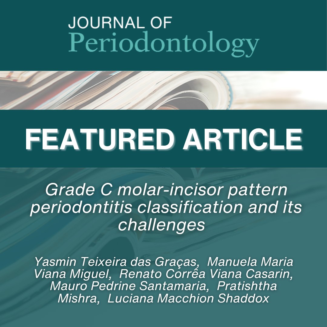 AAPerioJournals's tweet photo. Have you read this review Grade C molar-incisor pattern periodontitis classification and its challenges https://t.co/JbU8b9QXMx from the new September issue? https://t.co/K28b2aRUfE