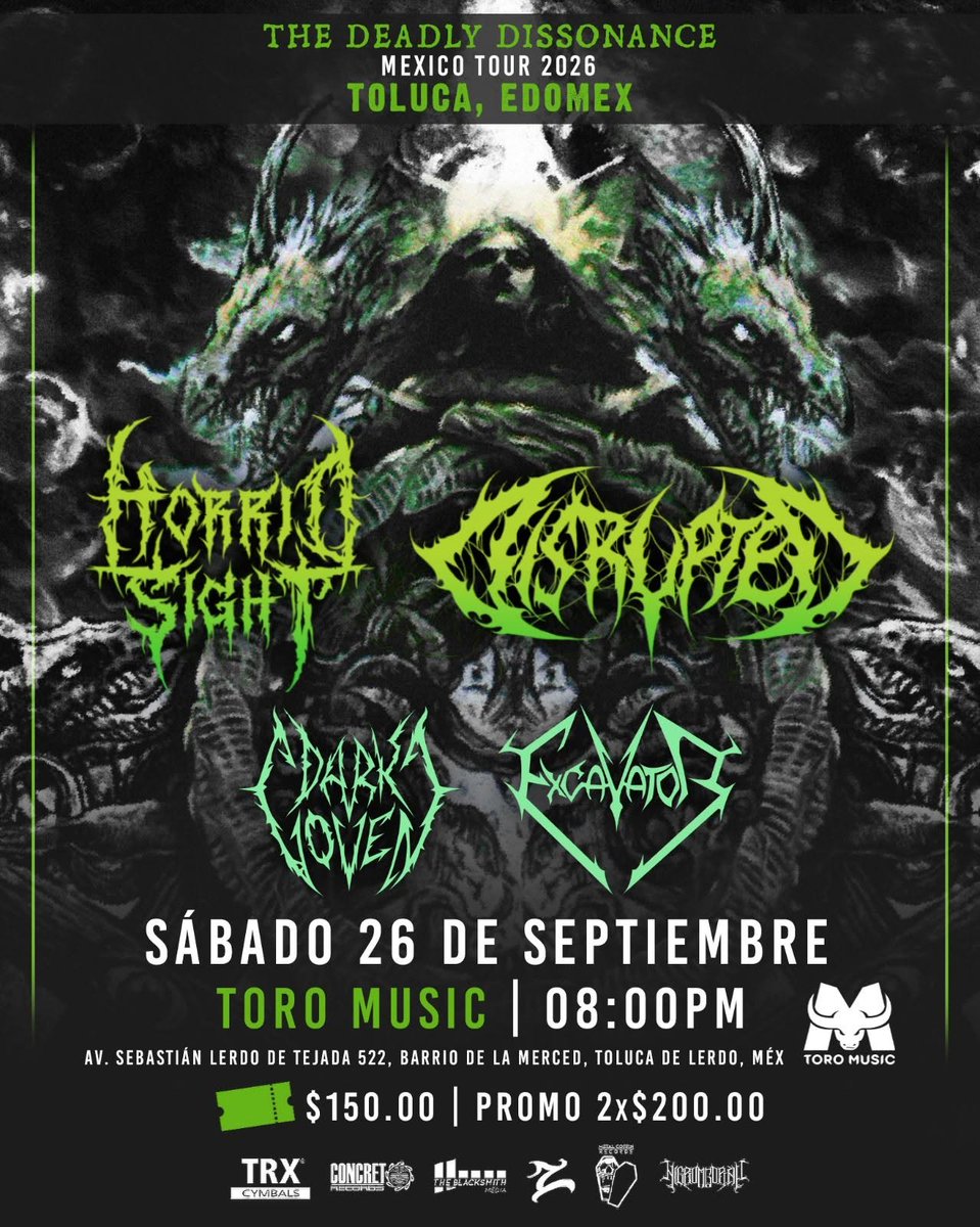 LlamadoBestia's tweet photo. Próximo 26 de septiembre en Toro Music se presentan #HorridSight #Disrupted #DarkCoven y #ExcavatorMusic https://t.co/xCjUnriGiI