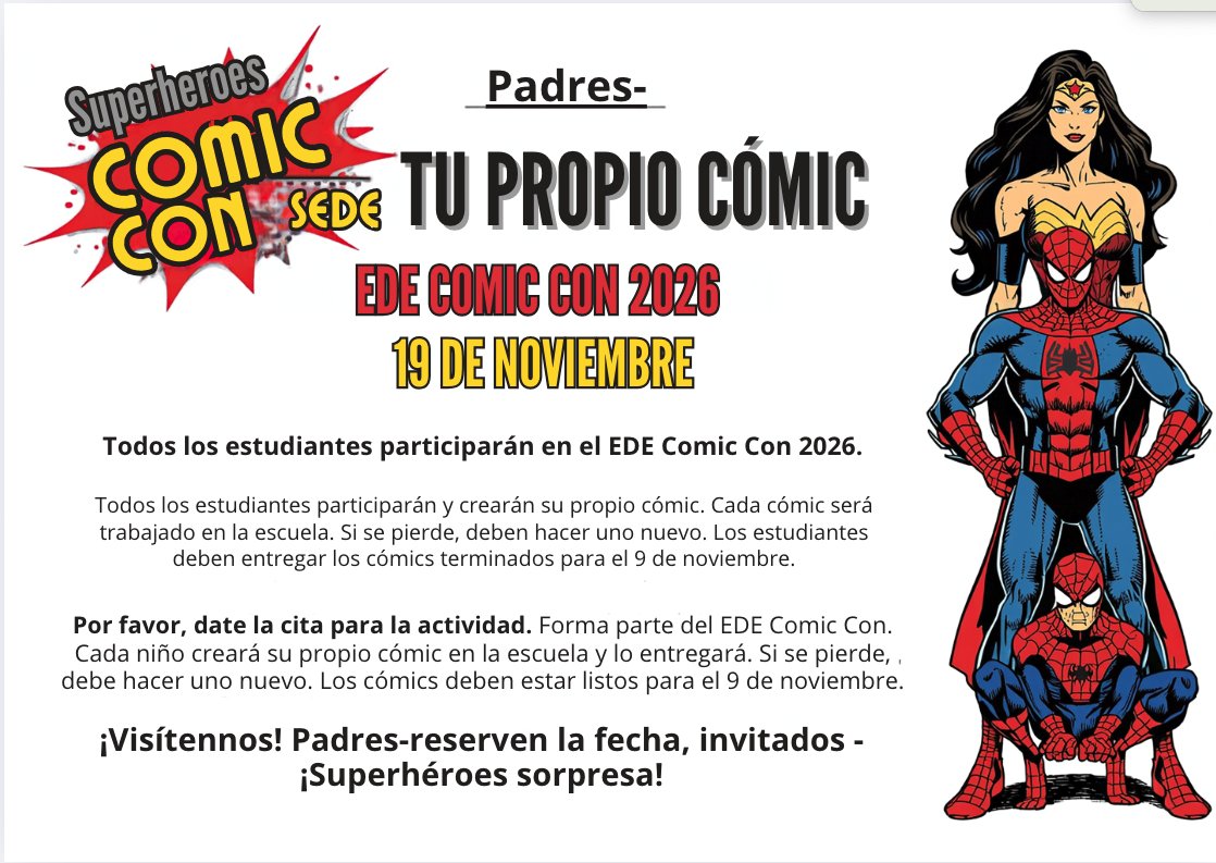 EDETIGERS's tweet photo. 🦸‍♀️📚 Calling all EDE Superheroes!

Save the date for EDE Comic Con 2026! 
All K–5 students will create their own comic books in school!Students can dress as their favorite superhero, enjoy snacks &amp; games, participate in a book walk, and meet surprise superhero guests! @LJaime13 https://t.co/xpfw8FvMZ9
