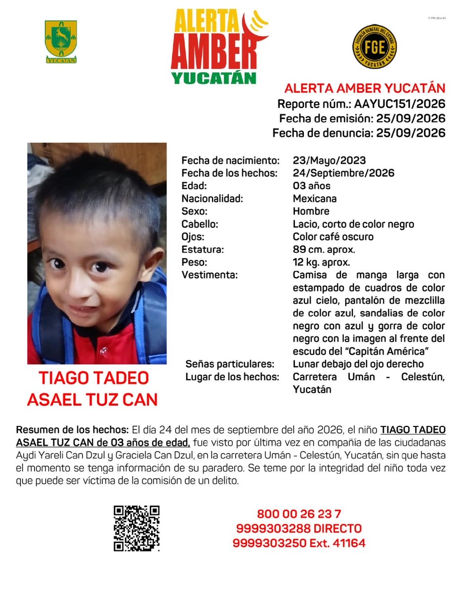 AAMBER_yucatan's tweet photo. #AAYUC Informa de la ACTIVACIÓN de una ALERTA AMBER Estatal solicitando de su apoyo para la búsqueda y localización del niño TIAGO TADEO ASAEL TUZ CAN de 03 años de edad, en el Estado de Yucatán. @fgeyucatan https://t.co/RDhex8H2R5