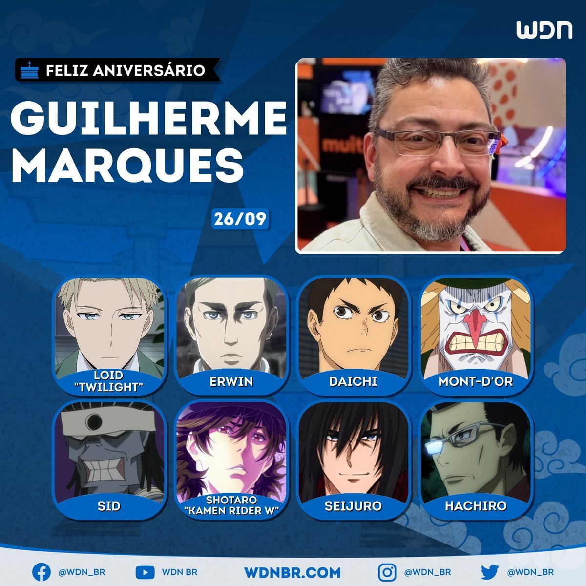 wdn_br's tweet photo. Voz do Loid em Spy X Family e do Erwin em Attack on Titan, hoje é aniversário do talentosíssimo dublador Guilherme Marques! Desejamos um dia cheio de comemorações e muito sucesso para esse ótimo ator de voz! 🥳🎁🎊🎂 https://t.co/srBjLSdxEt