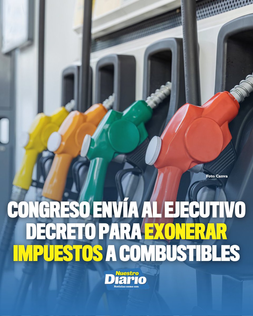 ⛽ CONGRESO ENVÍA AL EJECUTIVO DECRETO PARA EXONERAR IMPUESTOS A COMBUSTIBLES ⛽ El Congreso remitió al Ejecutivo el Decreto 22-2026, que suspende temporalment…