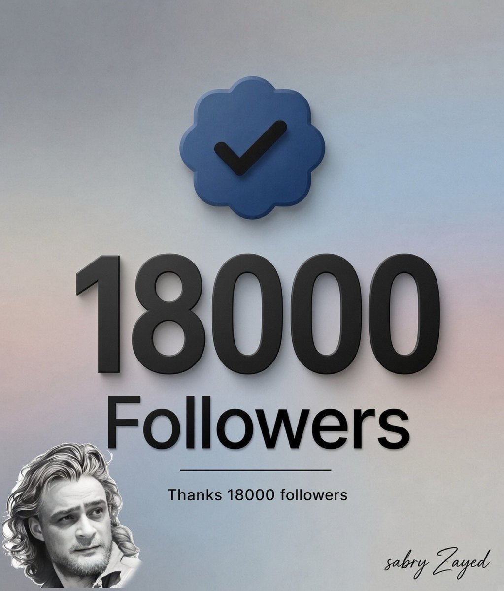 sabryZayed55's tweet photo. متابعيني الكرام على 𝕏 💫

🎉 وصلنا إلى 18000 متابع! 🔥🚀

شكرًا من القلب لكل متابع، ولكل من دعم وتفاعل 

وساندني في هذه الرحلة 🤝❤️

وجودكم هو الدافع للاستمرار… والقادم أجمل 

بإذن الله! ✨🏆 https://t.co/RYy0X1ZrXZ