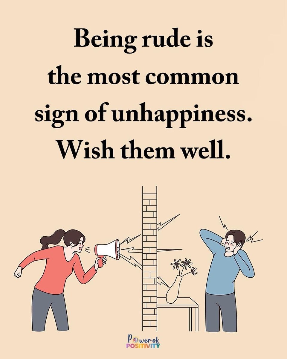 LIVEpositivity's tweet photo. Being rude is the most common sign of unhappiness. Wish them well. 🕊️💙 https://t.co/xSI63Xznuh