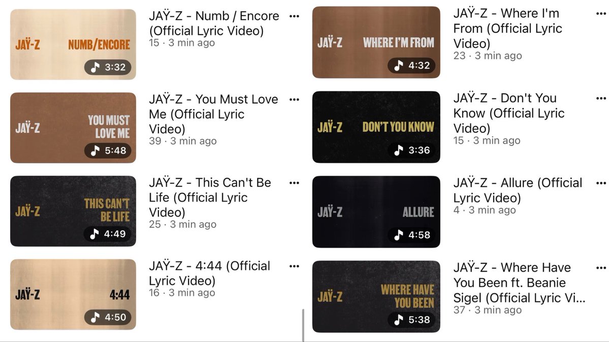 thejayzsource's tweet photo. JAŸ-Z has uploaded the lyric videos to:

• Numb/Encore
• You Must Love Me
• This Can’t Be Life
• 4:44
• Where I’m From
• Don’t You Know
• Allure
• Where Have You Been

on his YouTube channel‼️ https://t.co/eWiZPBWVE9