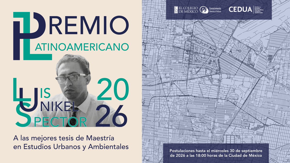 CEDUAcolmex's tweet photo. ¡Últimos días!
¿Obtuviste tu título de Maestría en estudios urbanos o ambientales durante agosto de 2024 y agosto de 2026? Participa en el Premio Latinoamericano Luis Unikel Spector 2026
🥇$120,000.00 MXN
🥈$50,000.00 MXN
🥉$30,000.00 MXN
Convocatoria en🔗https://t.co/iASWYg5V2h https://t.co/LaOEAlzxL7
