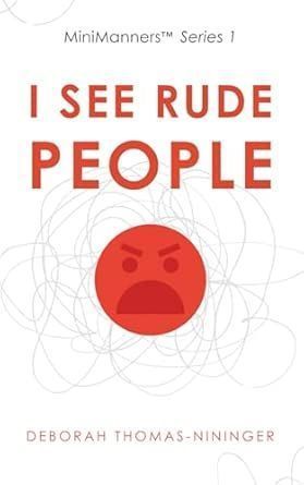DTNEtiquette's tweet photo. It's official...my book, I See Rude People, part of my MiniManners™ series, is now on Amazon! A quick, fun read that will make you shake your head and say, YES, I have seen them, too! ~ #DTN #MiniManners™
https://t.co/d4okMEeQ3w https://t.co/9ectvM0y1C