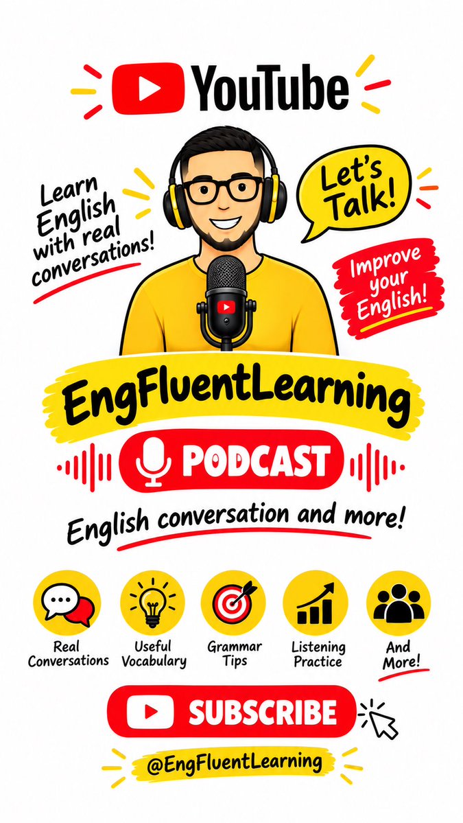 EngFluentLearn's tweet photo. 🎙️ ¡Bienvenidos a EngFluentLearning Podcast!
Practica inglés, mejora tu conversación y aprende de manera fácil y dinámica. 🇺🇸📚
🎧 ¡Escúchanos en YouTube y aprende con nosotros!
#EngFluentLearning #EnglishPodcast #LearnEnglish #EnglishConversation https://t.co/Pax5CVA4y0