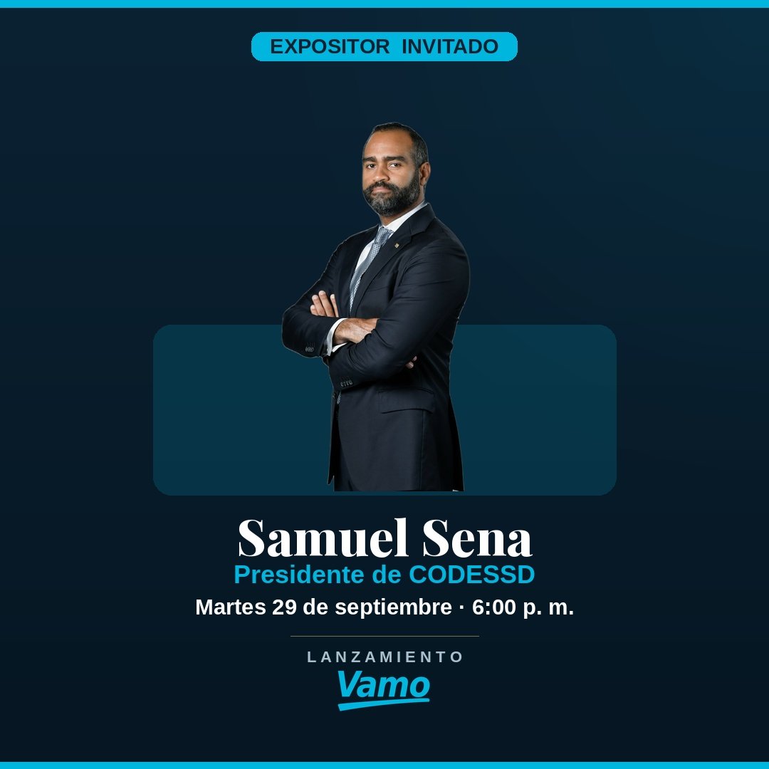 vamocomunica's tweet photo. Nos honra como Expositor Invitado: Samuel Sena (@rsamuelsena). Presidente del Consejo de Desarrollo Económico y Social de Santo Domingo (CODESSD). https://t.co/8932ZpcMRN