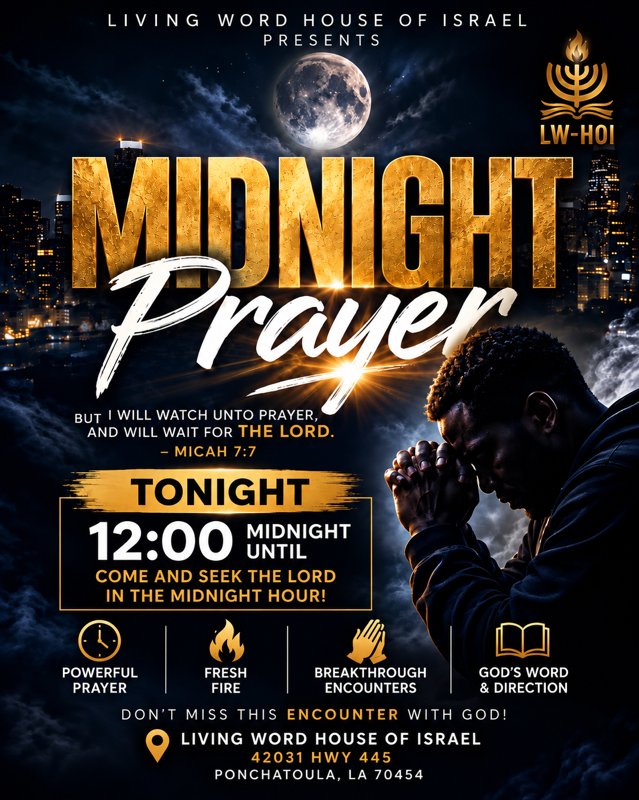 LIVINGWORDHOI's tweet photo. 🌙🔥 MIDNIGHT PRAYER — TONIGHT! 🔥🌙
Church family and friends, join us tonight at 12:00 midnight as we come together to seek the Lord in prayer! 🙏🏽
Whatever you’re believing God for—healing, breakthrough, deliverance, strength, or direction—bring it before the Lord. https://t.co/YKCK4i6gTV