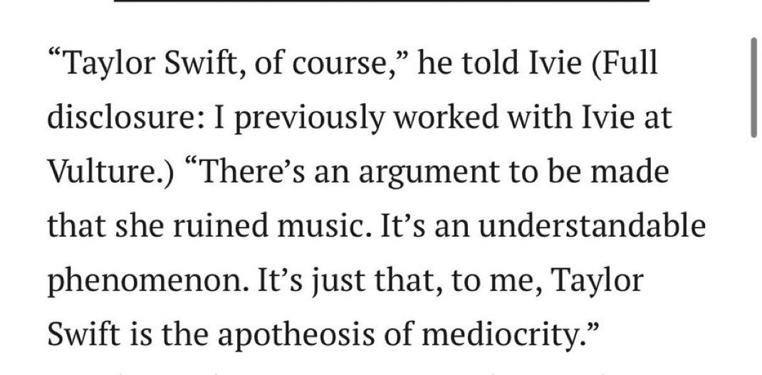 ourhermitage's tweet photo. The misogynistic tone aside, he’s not entirely wrong. Drake and Rihanna are on this table too. But yes, she and her fans helped ruin the way we consume and evaluate music. Music was reduced to numbers. Collaborations became something to demonise. Exceptionalism got diluted, while mediocrity became heavily rewarded, fuelled by media outlets, stan culture and algorithms. Everything that once made music exciting started taking a back seat.

“She writes her own songs.”

Okay, but is the song GOOD? Somewhere along the way, authorship itself became more important than the quality of what was actually written. I’d rather have 100 people write an incredible song than one person single-handedly write an awful one. Some of the greatest music ever made came from collaboration. Artists needed producers, writers, musicians and outside perspectives to challenge them and elevate the work. Now, having too many collaborators is treated like some kind of artistic deficiency.

And I think that’s where she really cracked the code. She found a way to make mediocrity feel like exceptionalism. You don’t necessarily have to recognise great production, exceptional vocals, innovative arrangements or even particularly strong songwriting. The music can be stripped down to something incredibly accessible, familiar and easy to digest, then packaged and marketed brilliantly until its commercial success becomes the evidence of its supposed artistic greatness.

That’s what bothers me. The conversation stopped being “Is this actually great music?” and became “Look at the numbers.” Sales, streams, records, chart positions, variants, first-week figures. Commercial dominance became synonymous with artistic excellence, and those are simply not the same thing.