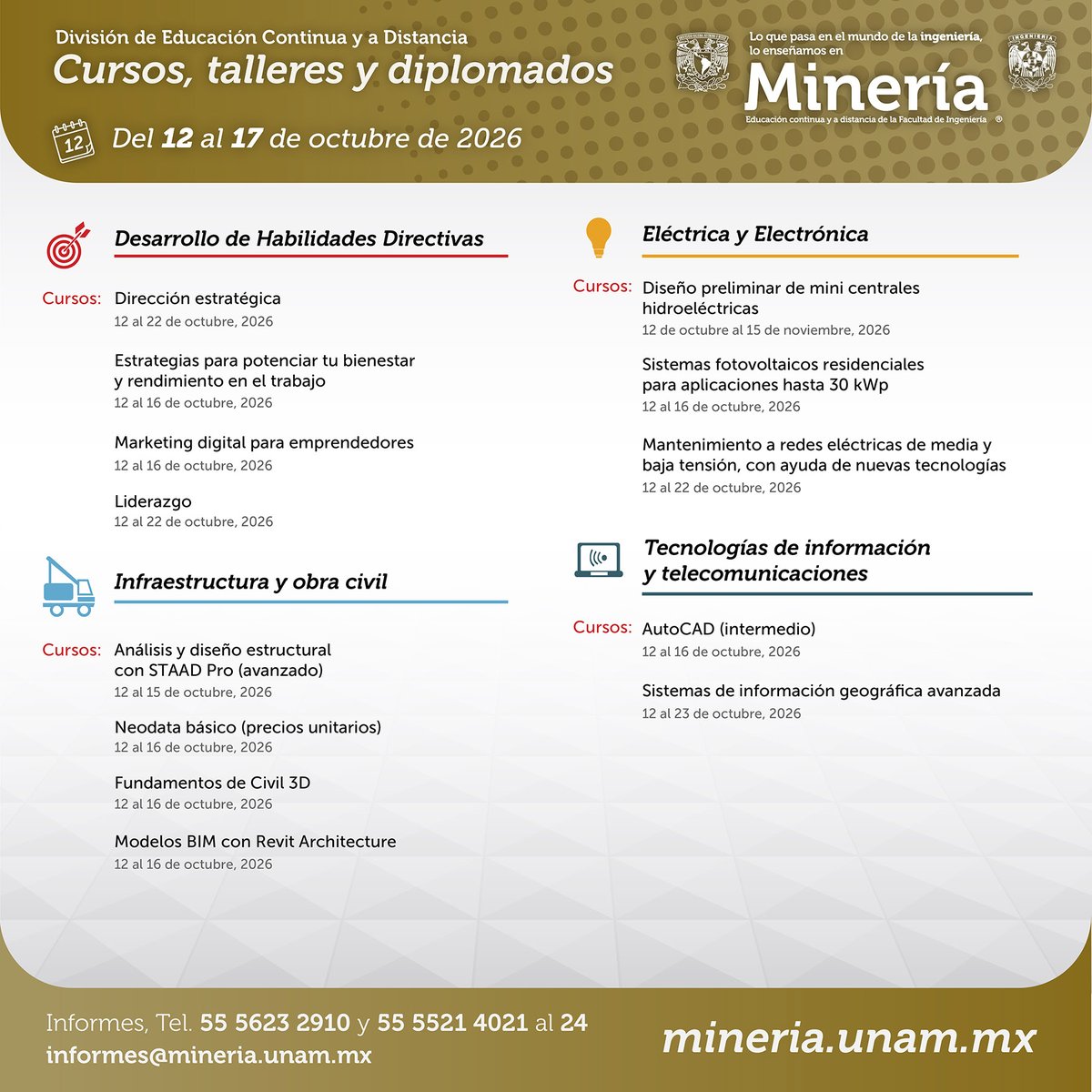 MineriaUNAM's tweet photo. Todo lo que se enseñará próximamente en #Minería. ¿Quieres formar parte?
✏️ Inscríbete a nuestros cursos, talleres y diplomados en: https://t.co/07cofGA5gQ https://t.co/Tx1WZALgJ5