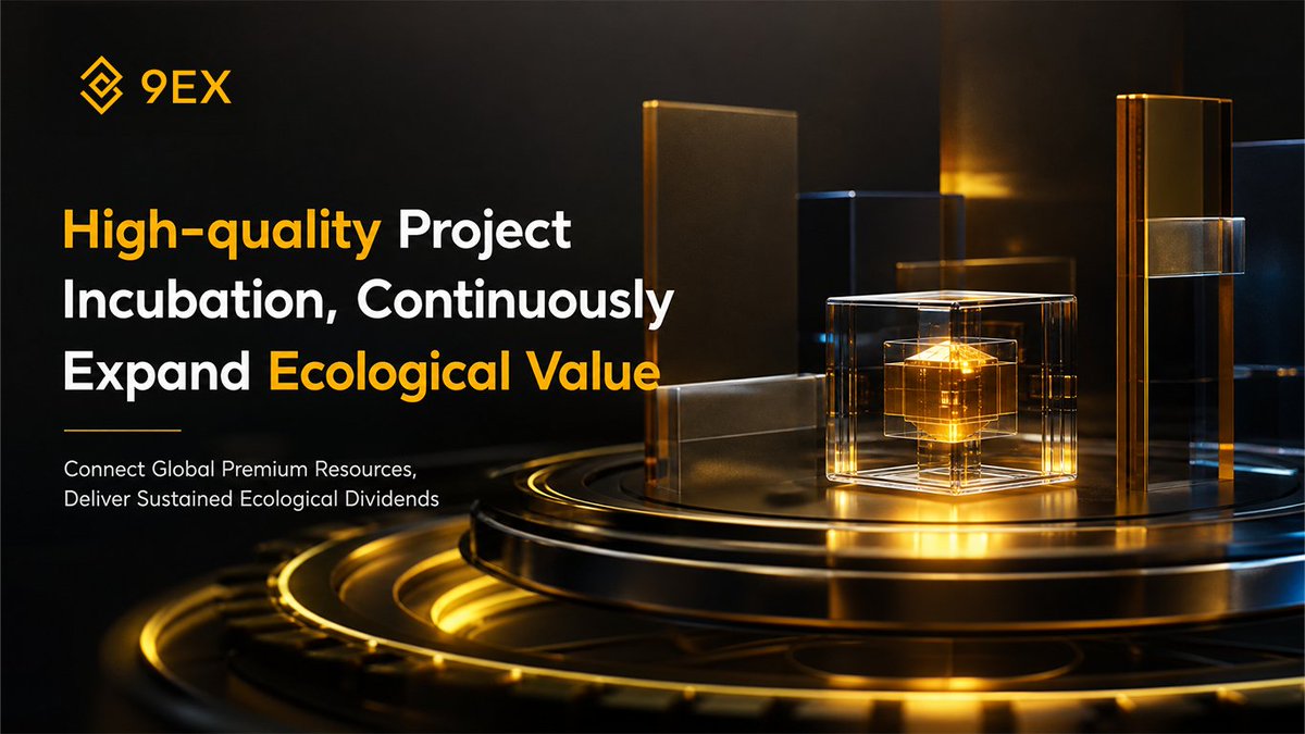 9EX_Exchange's tweet photo. The vitality of ecology lies in continuous iteration and high-quality increment. Relying on global resource networks, 9EX continuously incubates high-quality global projects, enriches ecological scenarios and delivers sustainable growth value to the community.
#9EX #EcoIncubation #QualityProjects