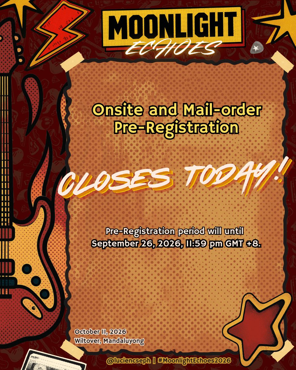 luciencseph's tweet photo. LAST DAY TO REGISTER &amp; PRE-ORDER!

Today is your LAST CHANCE to secure your Moonlight Echoes merch.

Grab your loot before the form closes!

🎸: https://t.co/Y8gIieF14F
✉️: https://t.co/FDrmiasndF
Form Closes: September 26, 2026

#MoonlightEchoes2026 #LuciCSEPH https://t.co/NtnGR4E9gV
