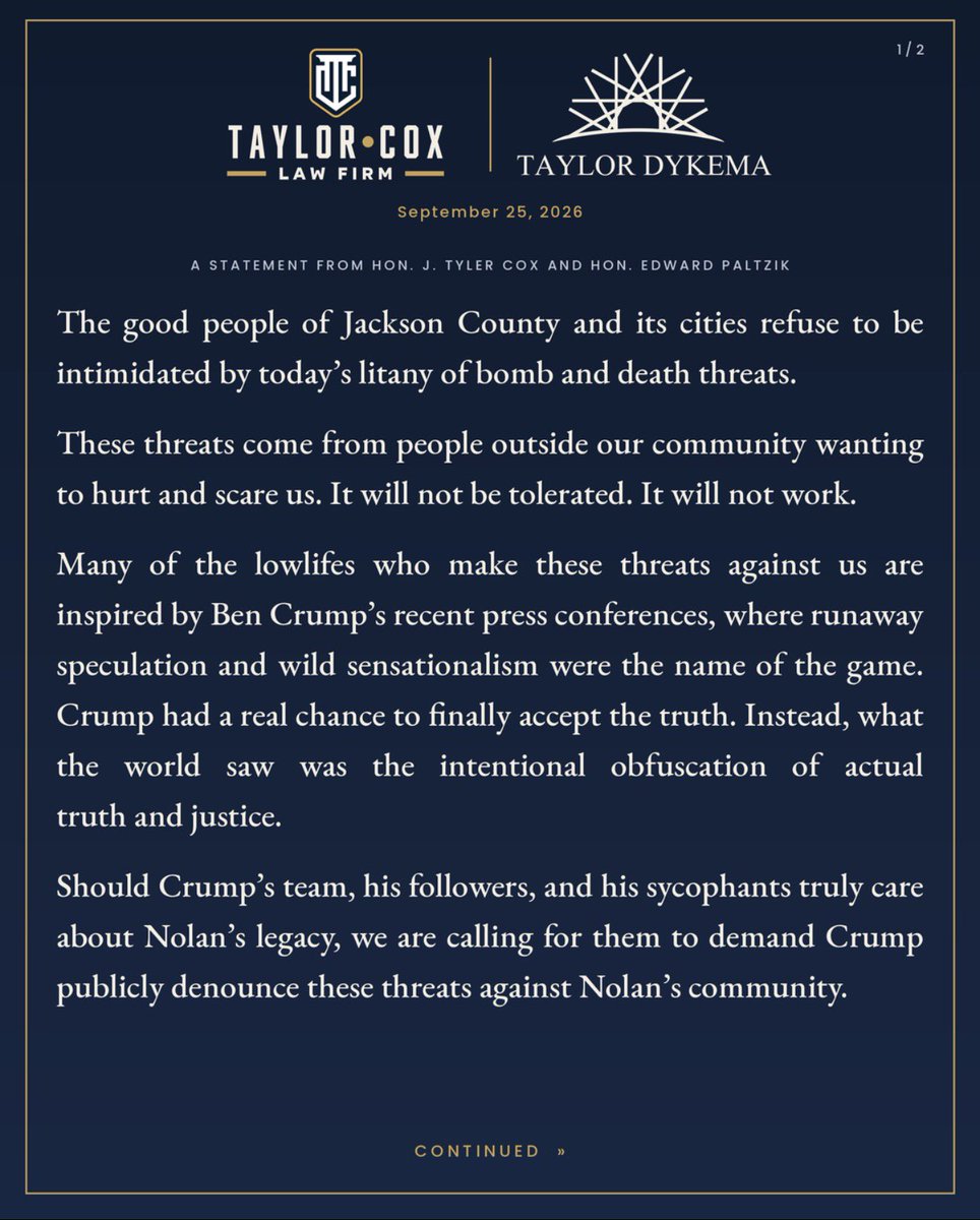 mrcoxie's tweet photo. The good people of Jackson County and its cities refuse to be intimidated by today’s litany of bomb and death threats.

These threats come from people outside our community wanting to hurt and scare us.  It will not be tolerated.  It will not work.

Many of the lowlifes who make these threats against us are inspired by Ben Crump’s recent press conferences, where runaway speculation and wild sensationalism were the name of the game.  Crump had a real chance to finally accept the truth.  Instead, what the world saw was the intentional obfuscation of actual truth and justice.

Should Crump’s team, his followers, and his sycophants truly care about Nolan’s legacy, we are calling for them to demand Crump publicly denounce these threats against Nolan’s community.

And if he cannot do this one small act of calling for peace in Nolan’s home, that tells you everything you need to know about where his priorities lie, especially when he knows he has no evidence of criminal activity in Nolan’s death.

If he fails to do so, we hope everyone on the Gulf Coast and around the world sees that there is a concerted effort to divide, frighten, and upend the home we shared with Nolan.

But rest assured, actions are being taken to hold people accountable.  Not just for the immense damage done to our clients, but for what has been done to our community.

As we have said before, consequences are coming. We are coming.  And Hell is coming with us.

@EdPaltzik 
@tnnealy02 
@SarahisCensored 
@Unshakablewapr
