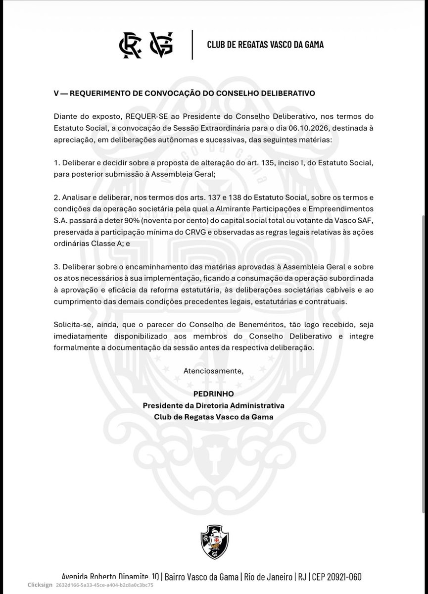 pedrosa's tweet photo. Atenção ⚠️

Diretoria administrativa, na figura do presidente Pedrinho, solicita a convocação da sessão extraordinária ao Conselho Deliberativo para o dia 6 de outubro. O principal intuito é já deliberar o próximo passo para a venda da SAF. 

Motivos: 

“1. Deliberar e decidir sobre a proposta de alteração do art. 135, inciso I, do Estatuto Social, para posterior submissão à Assembleia Geral;

2. Analisar e deliberar, nos termos dos arts. 137 e 138 do Estatuto Social, sobre os termos e condições da operação societária pela qual a Almirante Participações e Empreendimentos
S.A. passará a deter 90% (noventa por cento) do capital social total ou votante da Vasco SAF, preservada a participação mínima do CRVG e observadas as regras legais relativas às ações
ordinárias Classe A; e

3. Deliberar sobre o encaminhamento das matérias aprovadas à Assembleia Geral e sobre os atos necessários à sua implementação, ficando a consumação da operação subordinada
à aprovação e eficácia da reforma estatutária, às deliberações societárias cabíveis e ao cumprimento das demais condições precedentes legais, estatutárias e contratuais.” 

O #CanaldoPedrosa teve acesso ao documento. Veja na íntegra: